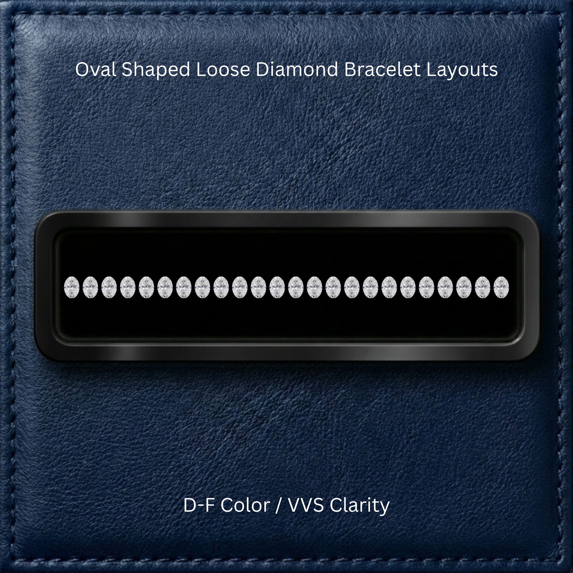 OVAL Loose Diamond Bracelet Layout
