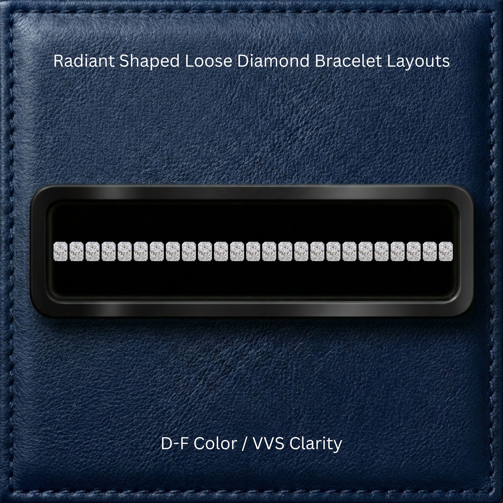 RADIANT Loose Diamond Bracelet Layout